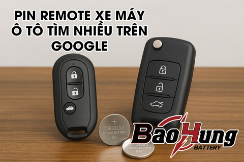 Pin Cho Remote Xe Máy Và Ô Tô Được Tìm Kiếm Nhiều Trên Google