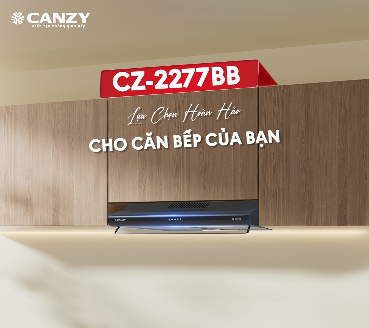 Review máy hút mùi Canzy CZ-2277BB: Giải pháp gọn gàng – hiệu quả cho mọi căn bếp hiện đại