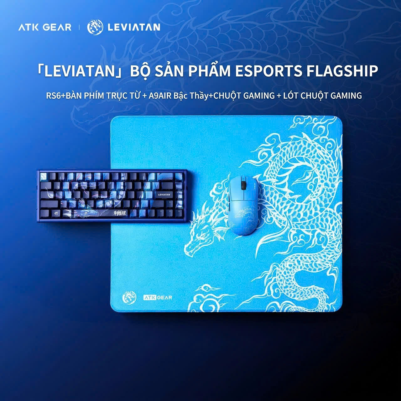 [GROUP BUY] BỘ SẢN PHẨM ESPORT FLAGSHIP ATK x LEVIATAN