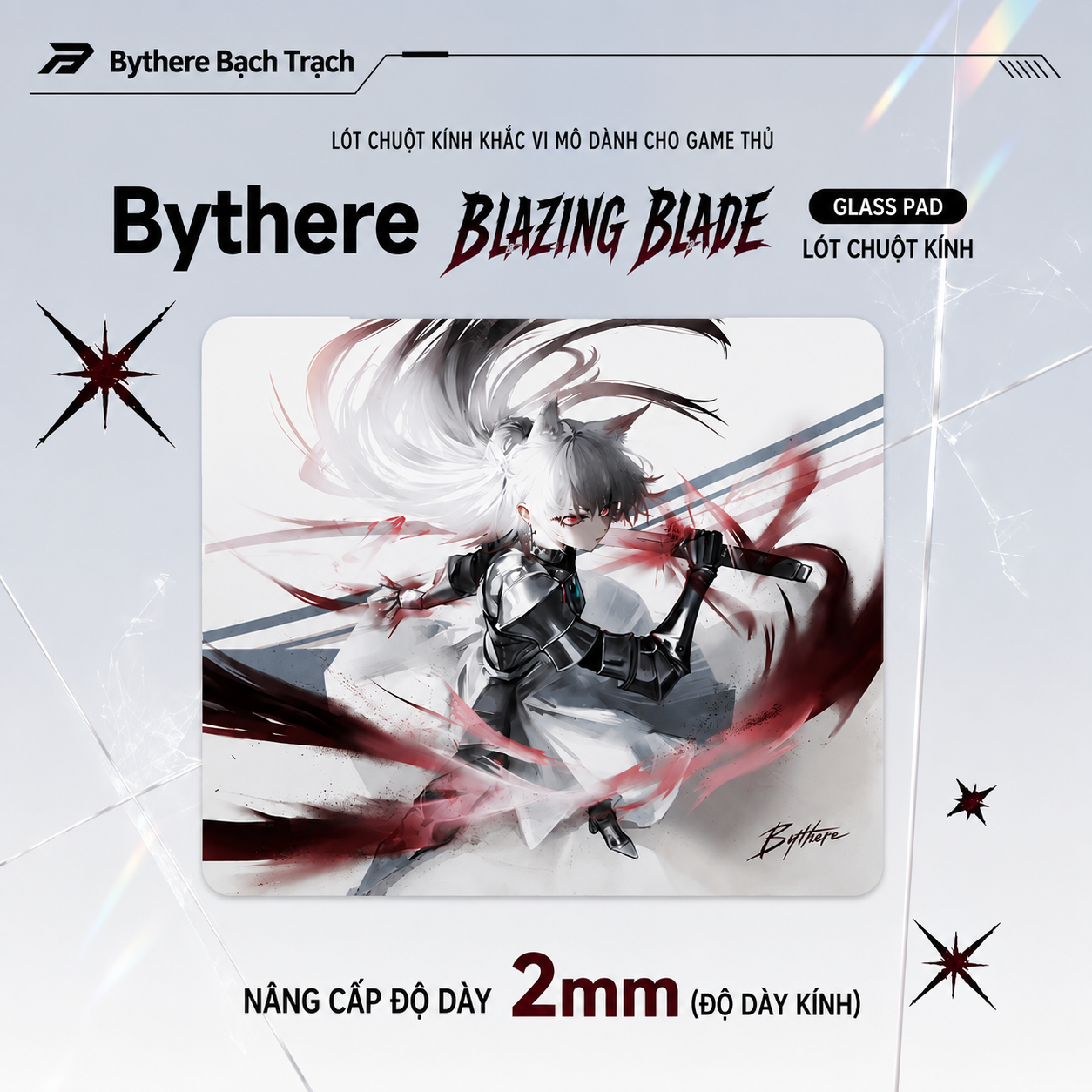 [GROUP BUY] PAD KÍNH BYTHERE TFG1 BLAZING BLADE 2MM