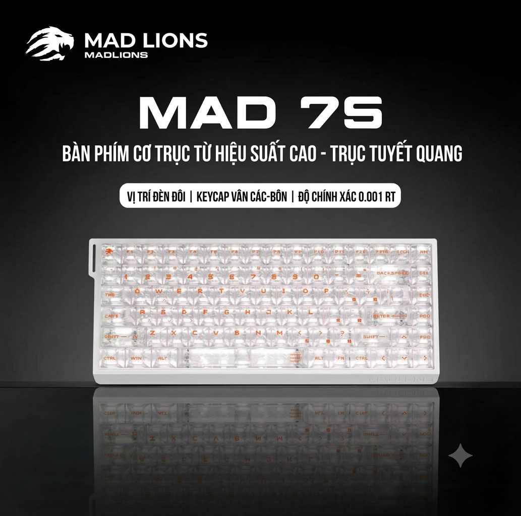 [GROUP BUY] MADLIONS MAD 75 PHỔ CẬP PHÍM HE RAPID TRIGGER 0,001MM