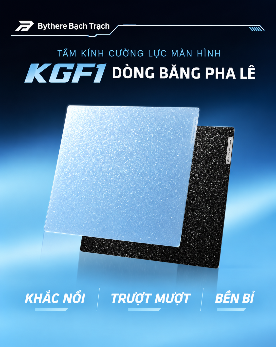 [GROUP BUY] PAD KÍNH BYTHERE KGF1 BĂNG PHA LÊ