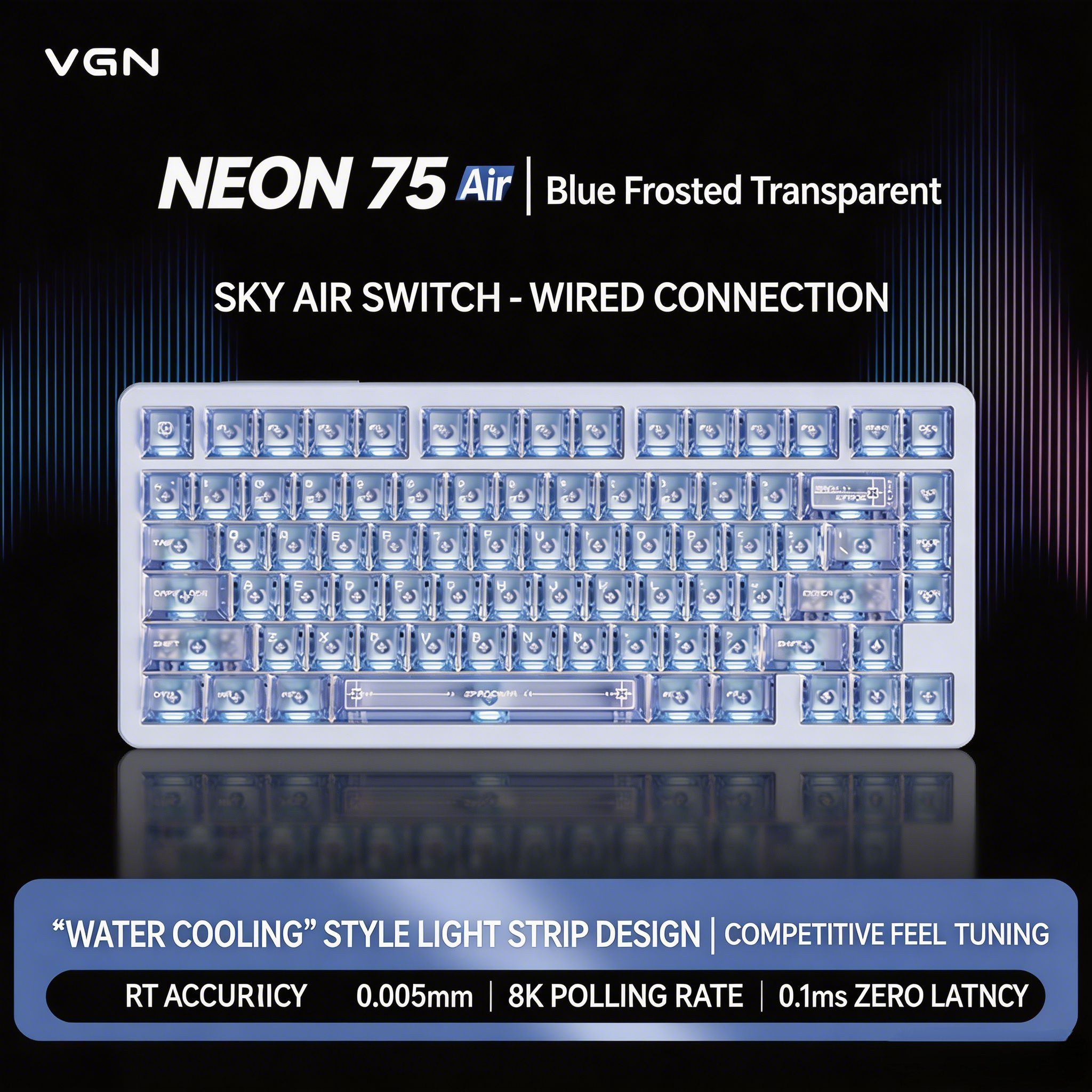 [GROUP BUY] BÀN PHÍM GAME HE VGN NEON75 AIR RT 0.005mm