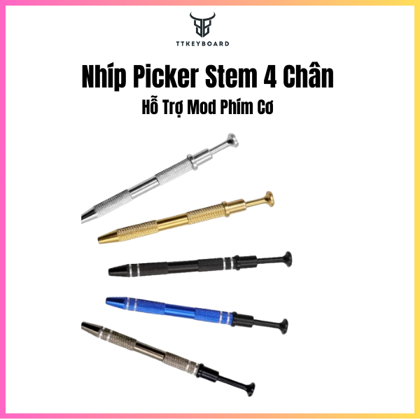 Nhíp Picker Stem 4 Chân Dùng Để Cố Định Stem Switch Stem Stab - Hỗ Trợ Mod Lube Cực Hiệu Quả - TTKeyboard