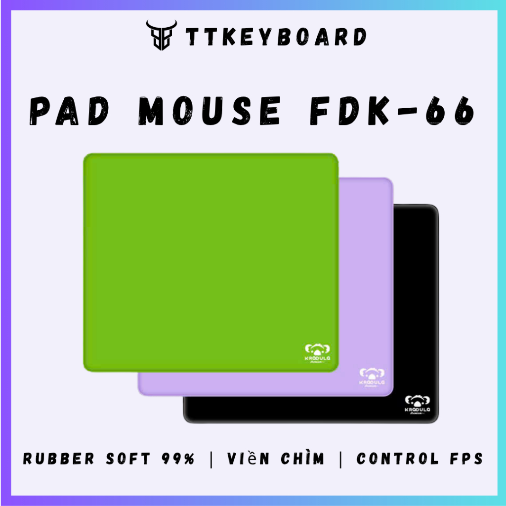 Pad Chuột Spacepad Kradula FDK-66 Chuyên Control Game FPS | Chất liệu Rubber Soft 99% | Viền Chìm | Chính Hãng