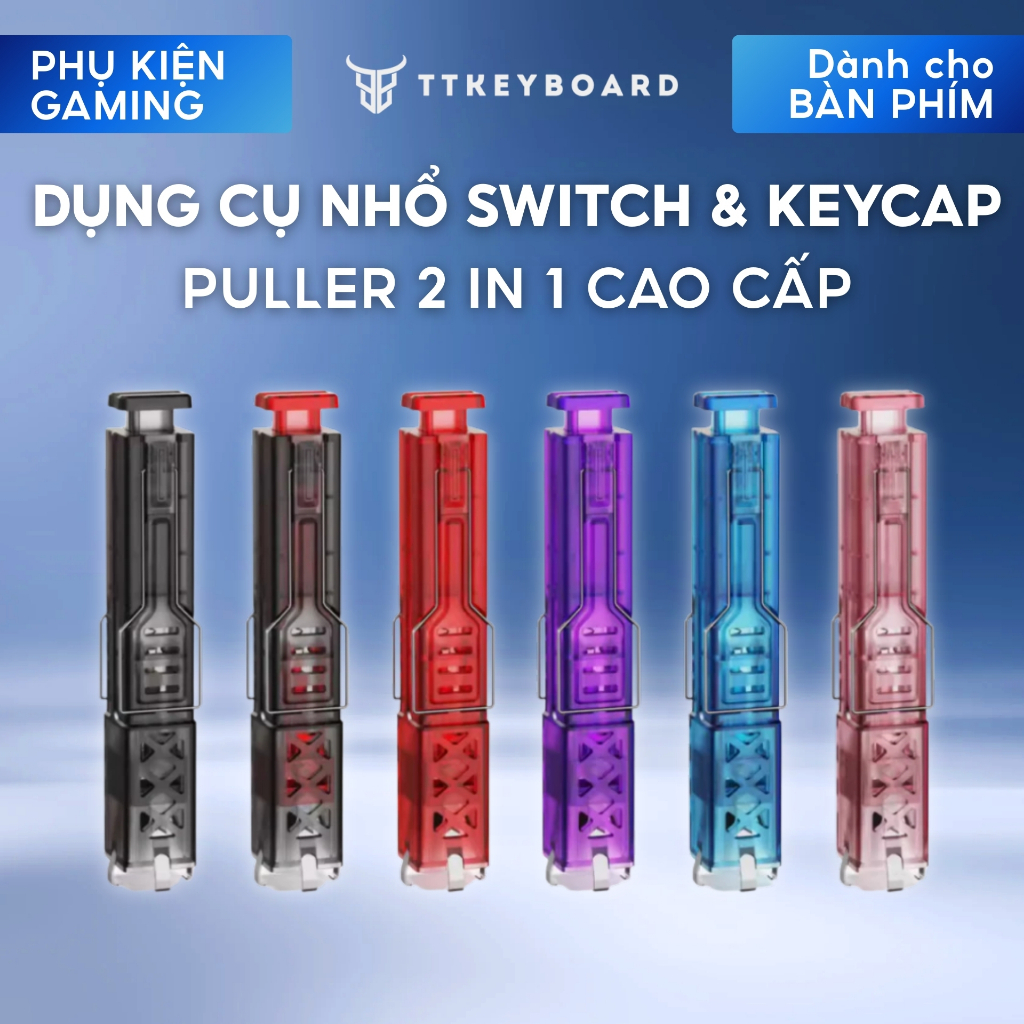 Dụng Cụ Cao Cấp Tháo Switch và Keycap 2 Trong 1 Cho Bàn Phím Cơ Siêu Bền
