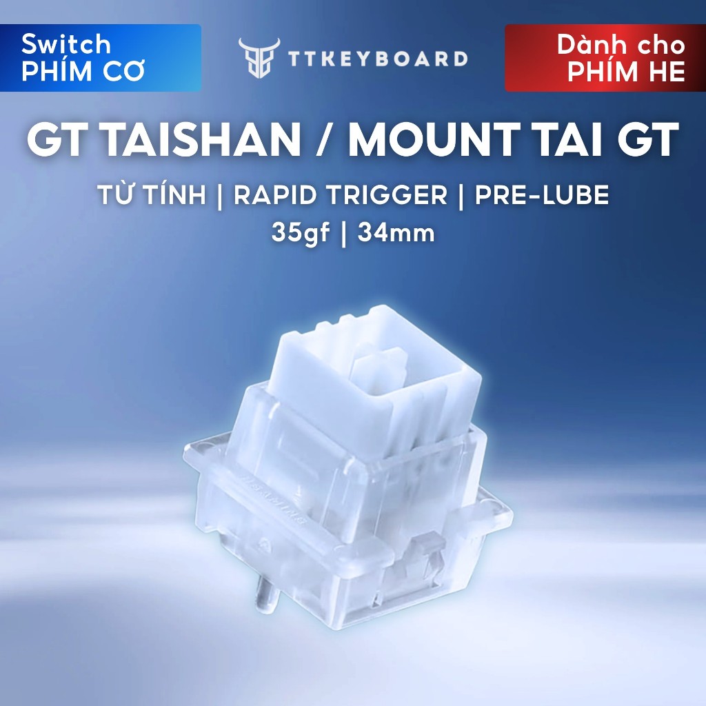 Switch Từ Tính HE GT Taishan | Công Tắc Phím HE Rapid Trigger | Hiệu Năng Vượt Trội RT 0,005mm | TTKeyboard
