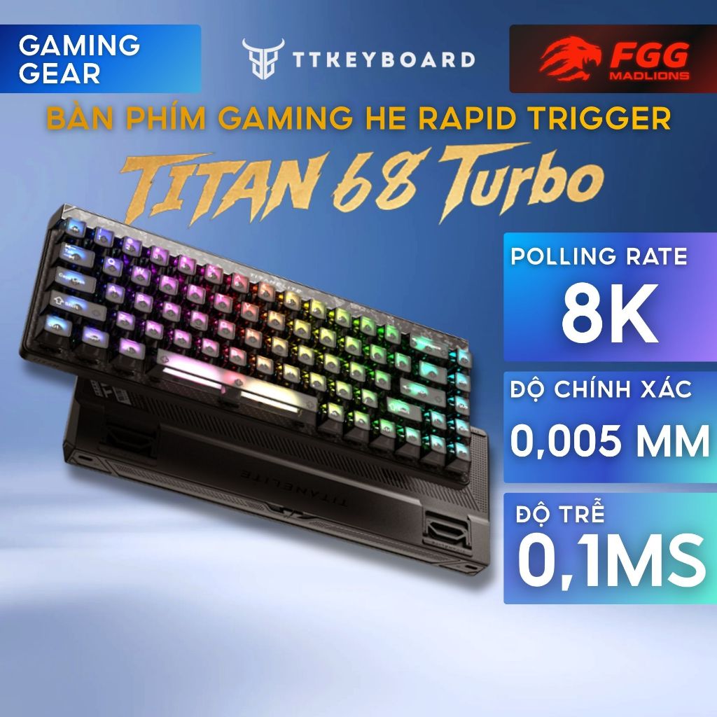 Bàn Phím Gaming He Rapid Trigger Madlions Titan68 Turbo 8K Polling Rate RT 0,001 mm