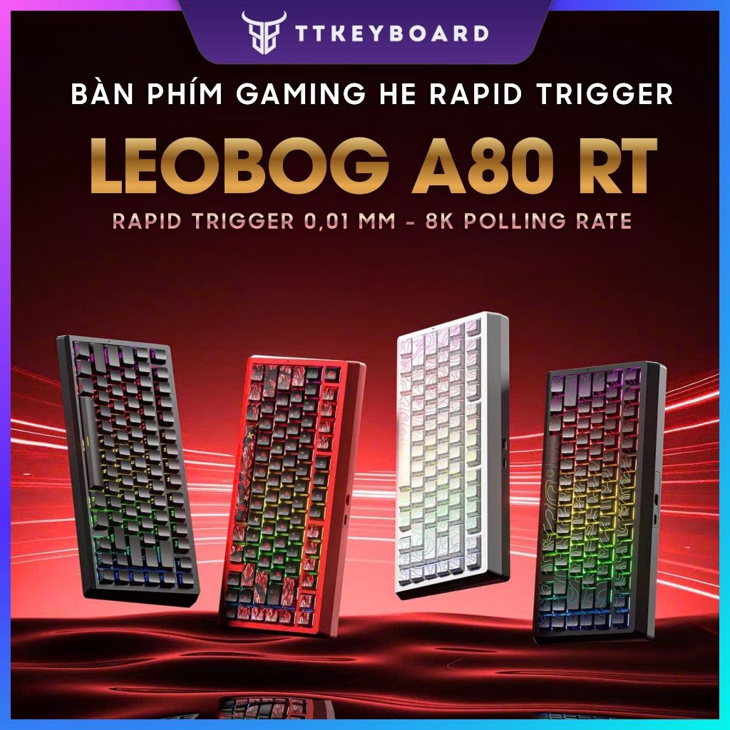 Bàn Phím Cơ Rapid Trigger LEOBOG A80 RT Rapid Trigger 0,01mm 8K Polling Rate Chuyên Esport