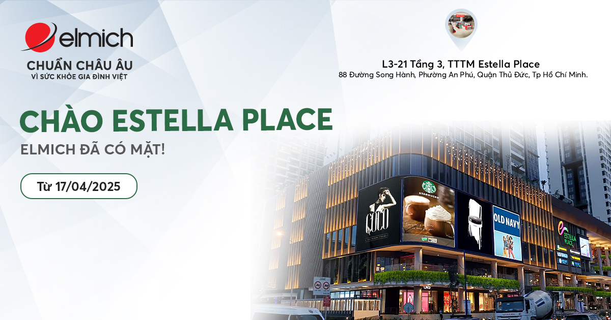 [Elmich x Estella Place] KHAI TRƯƠNG RỘN RÀNG - RINH NGÀN ƯU ĐÃI