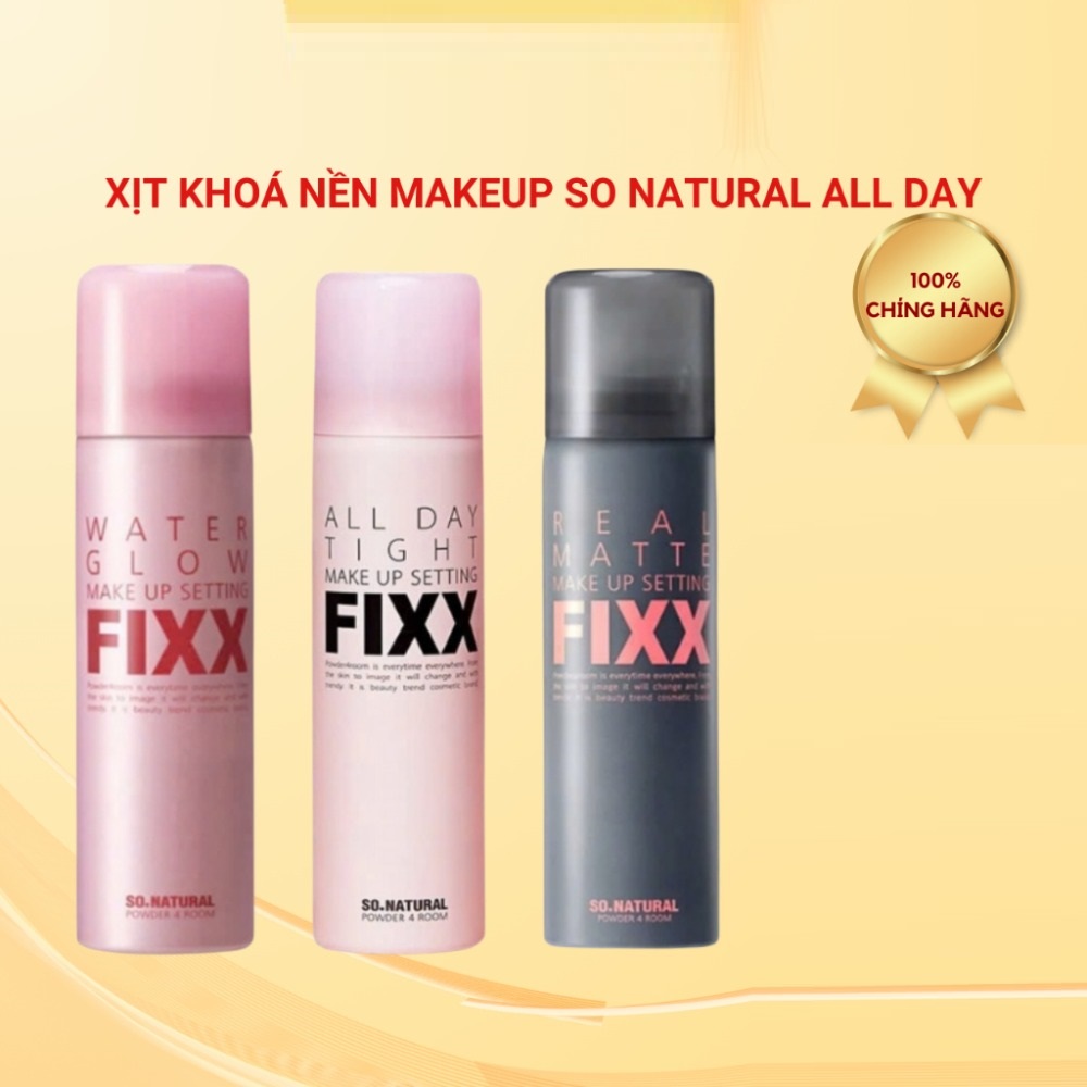 Xịt Khóa Makeup Toàn Diện So Natural Phân Loại Theo Từng Loại Da All Day Tight - Real Matte - Water Glow 75ML