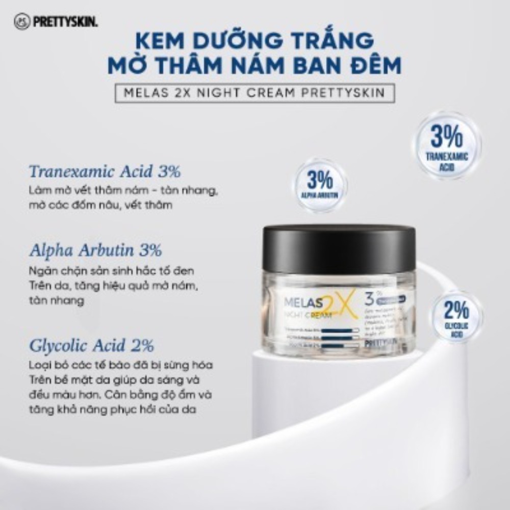 Kem nám ban đêm Melas 2X Night Cream Prettyskin 50ml
