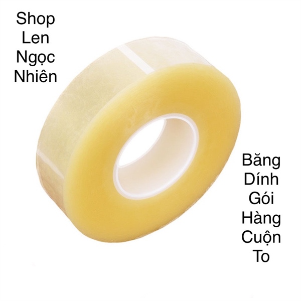 Băng dính gói hàng cuộn to