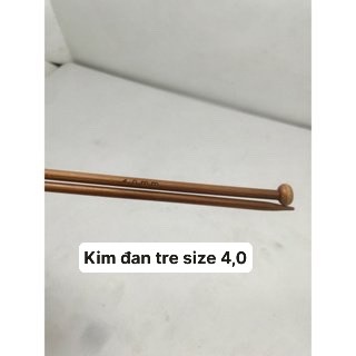 KIM ĐAN TRE 25CM