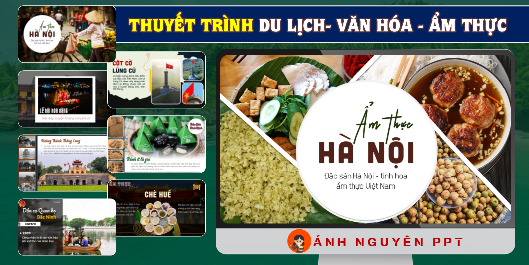 SLIDE CHỦ ĐỀ DU LỊCH - VĂN HÓA - ẨM THỰC