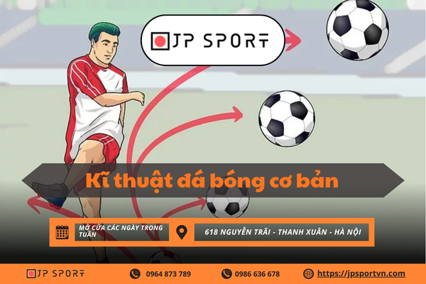 Cách sút bóng từ cơ bản đến nâng cao
