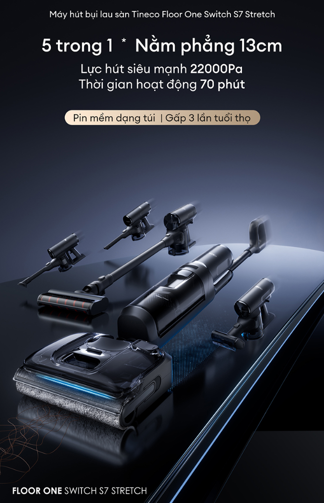 Máy hút bụi lau sàn khô ướt Tineco Floor One Switch | S7 Stretch