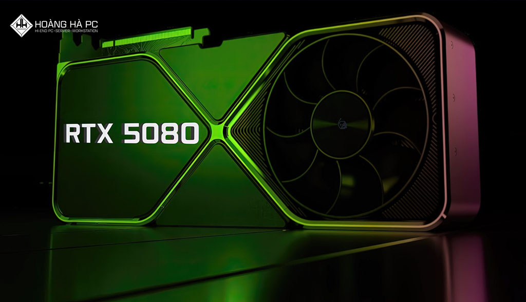 Nvidia GeForce RTX 5080: Thời gian ra mắt, Thông số, Hiệu năng & Giá dự kiến