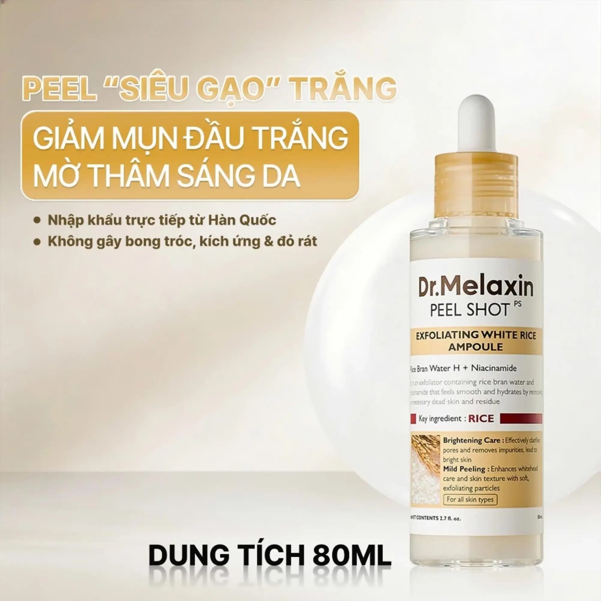 Tẩy tế bào chết Dr. Melaxin Peel Shot Exfoliant White Rice Ampoule 80ml