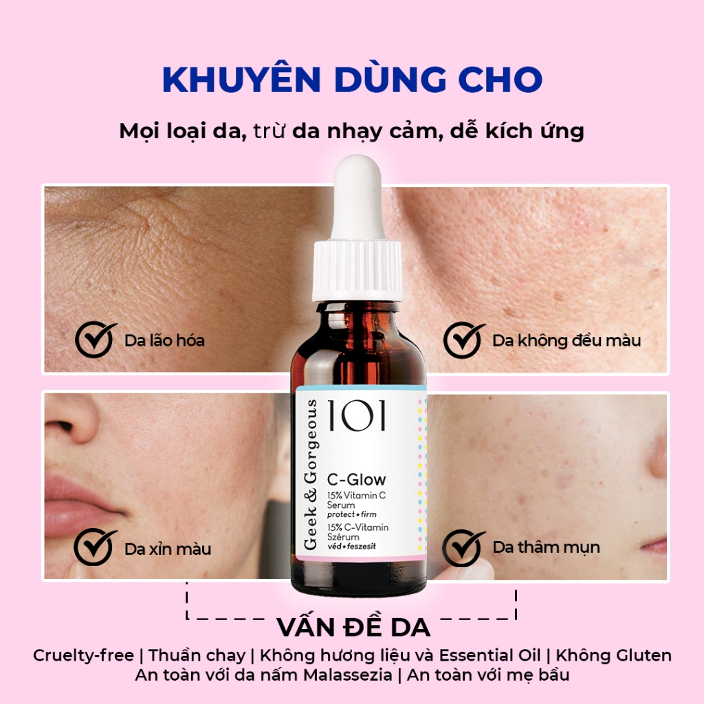 Tinh chất Geek & Gorgeous C-Glow 30ml - Chống oxy hóa, làm sáng da