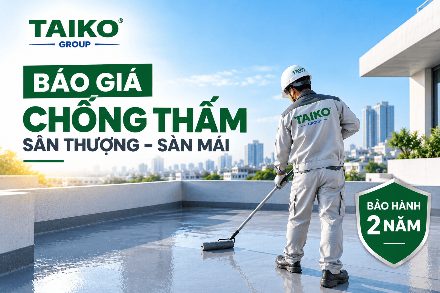 Báo Giá Chống Thấm Sân Thượng, Sàn Mái Trọn Gói 2026