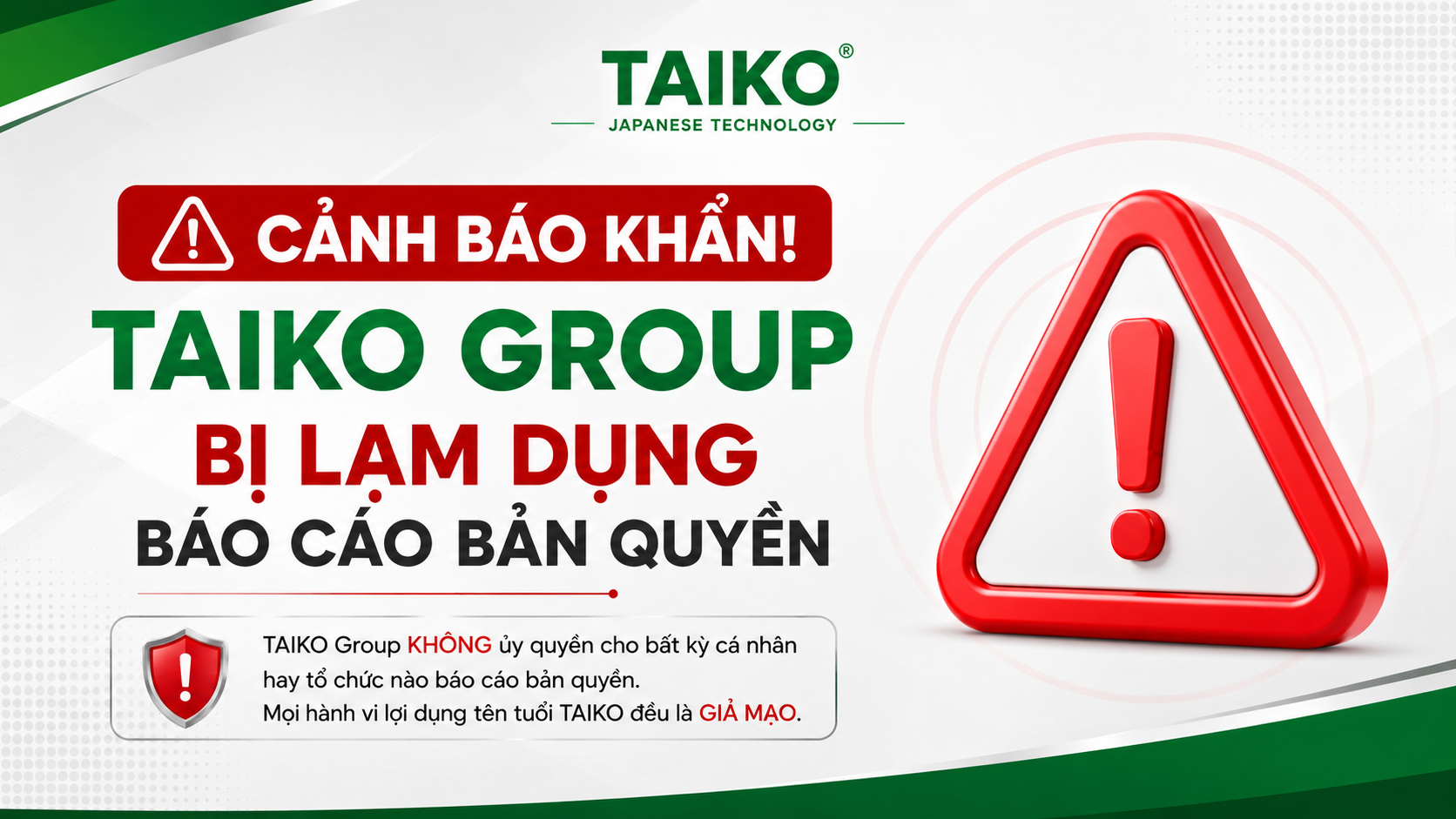Cảnh Báo Khẩn: TAIKO Group Bị Lạm Dụng Báo Cáo Bản Quyền