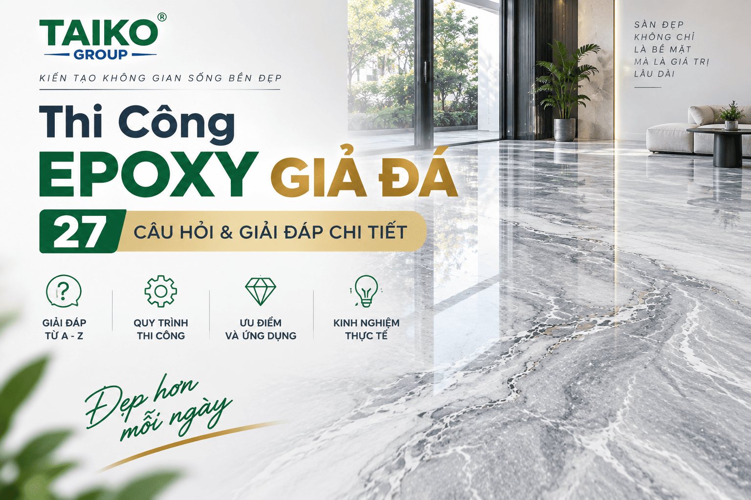 Thi Công Epoxy Giả Đá: 27 Câu Hỏi & Giải Đáp Chi Tiết