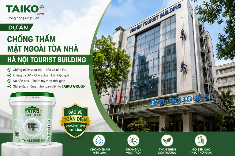 Dự Án Chống Thấm Mặt Ngoài Tòa Nhà Hà Nội Tourist Building | TAIKO GROUP
