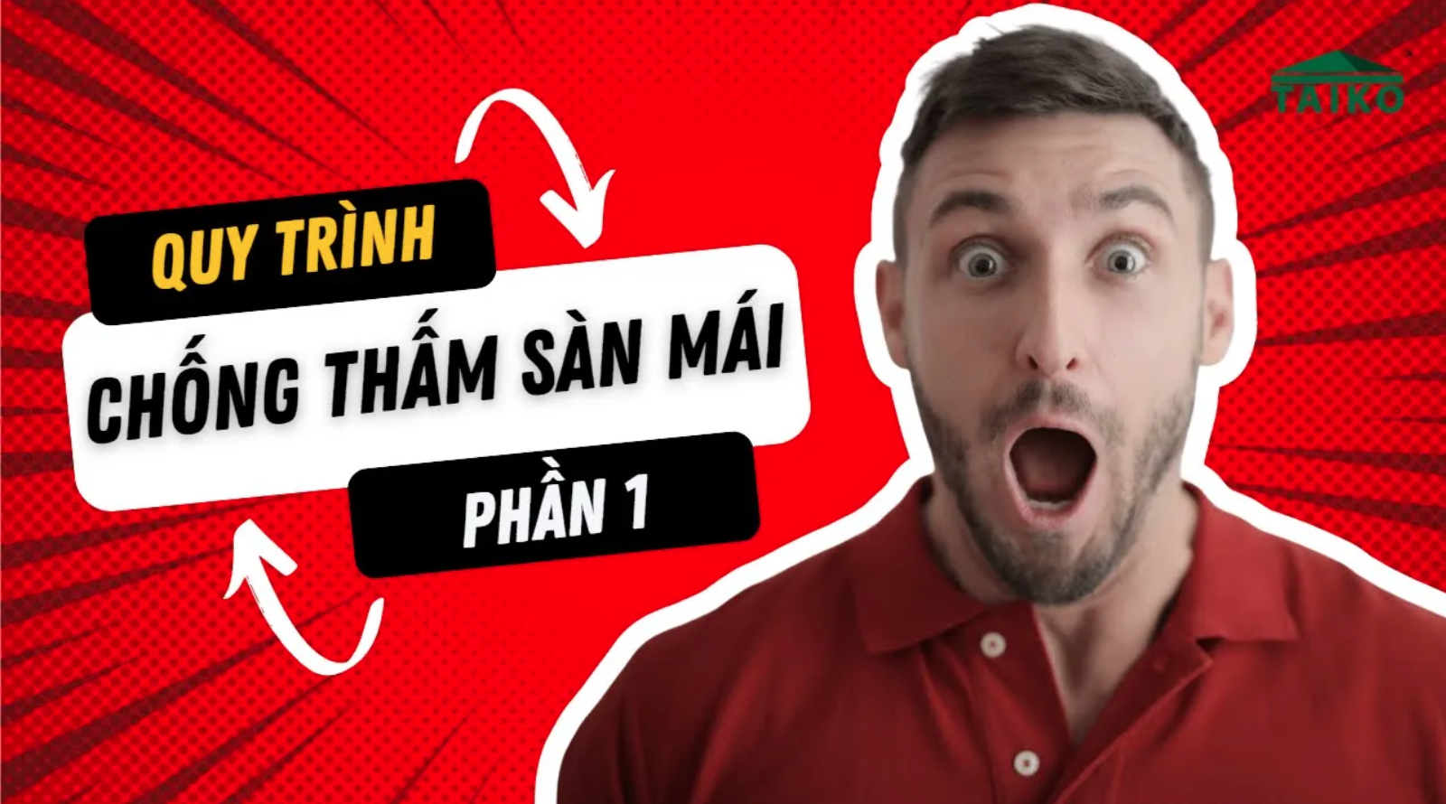 Quy Trình Thi Công Chống Thấm Sàn Mái - Phần 1