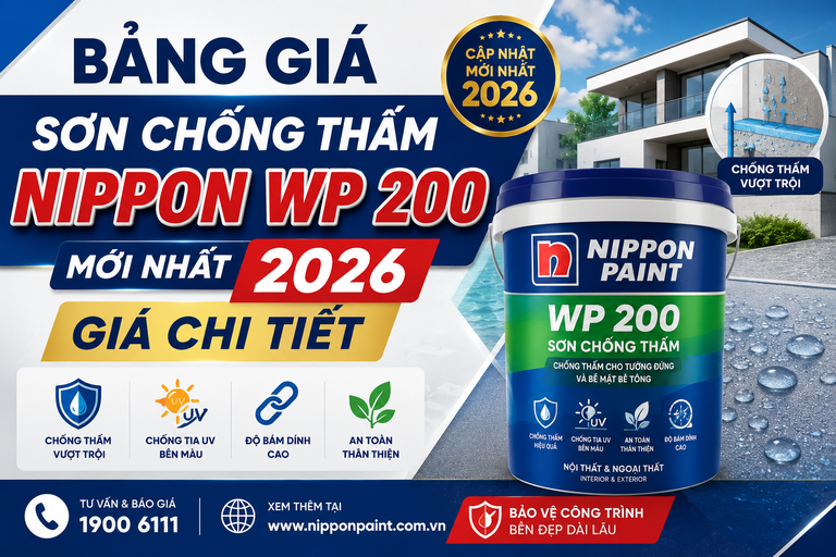 Bảng Giá Sơn Chống Thấm Nippon WP 200 Mới Nhất 2026