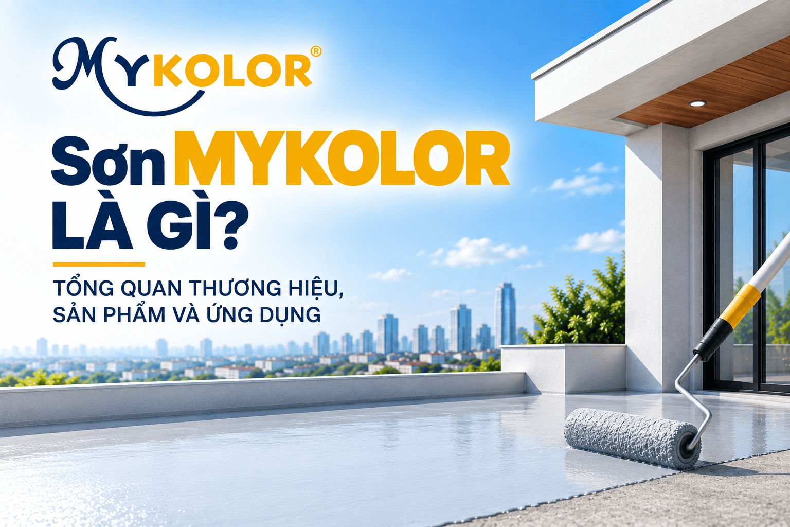 Sơn Mykolor Là Gì? Các Dòng Chống Thấm Mykolor Phổ Biến