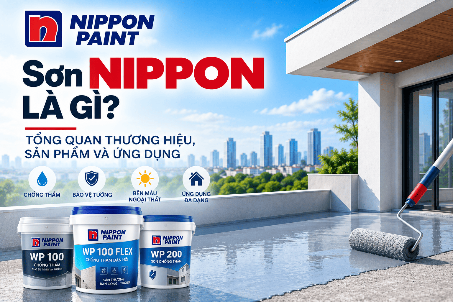 Sơn Nippon Là Gì? Các Dòng Chống Thấm Nippon Phổ Biến