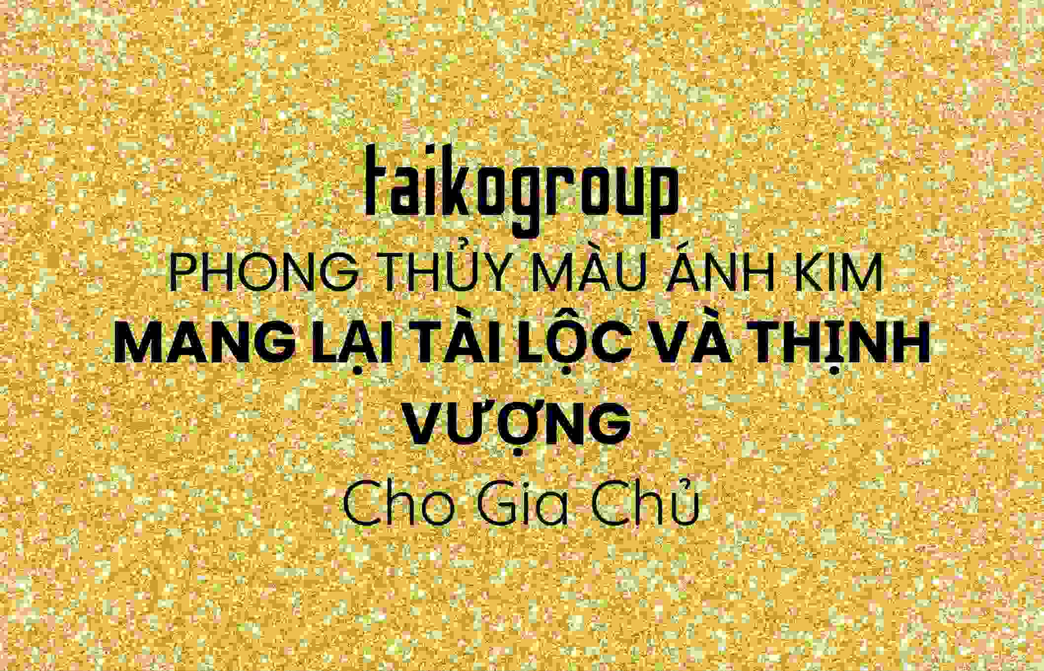 Phong Thủy Màu Ánh Kim – Mang Lại Tài Lộc Và Thịnh Vượng Cho Gia Chủ