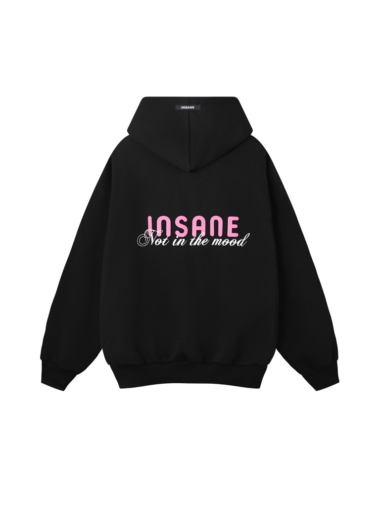 Insane® Not In The Mood Hoodie - Black