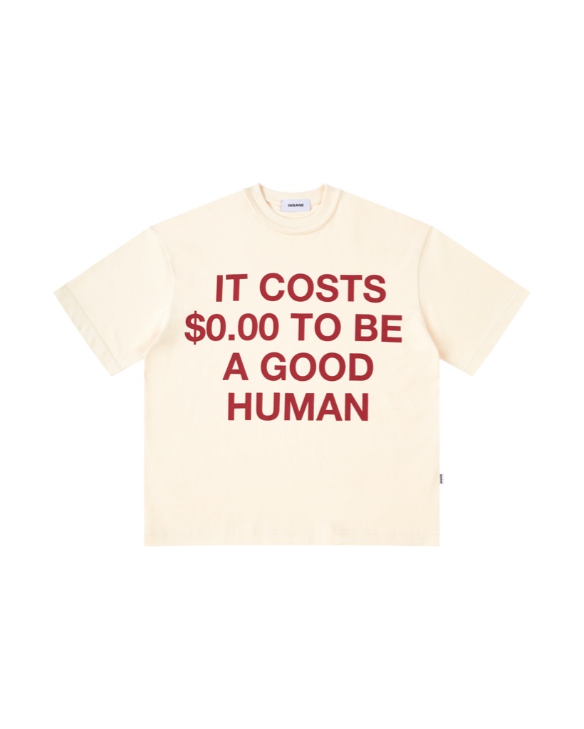 Insane® Good Human Tee - Cream
