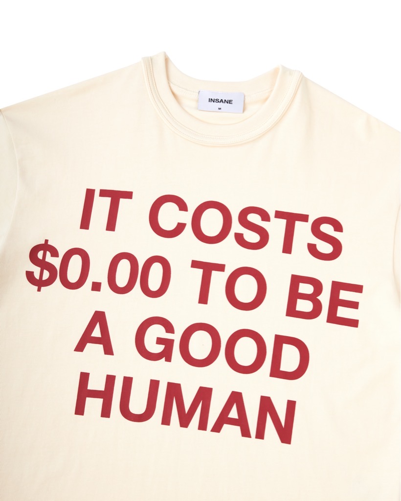 Insane® Good Human Tee - Cream