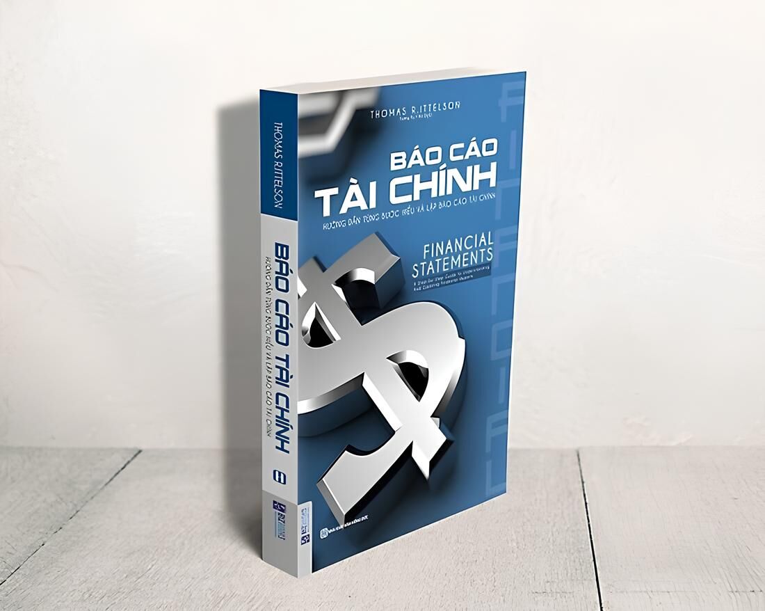 Sách : Báo cáo tài chính Hướng dẫn từng bước hiểu và lập báo cáo tài chính _Thomas R.Ittelson