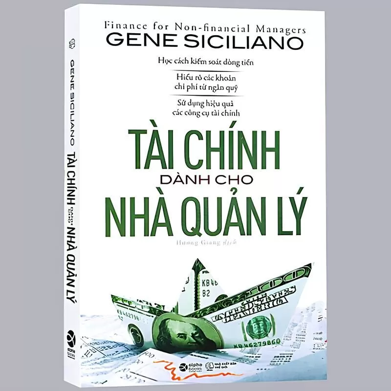 Sách : Tài Chính Dành cho Nhà Quản Lí tác giả Gene Siciliano