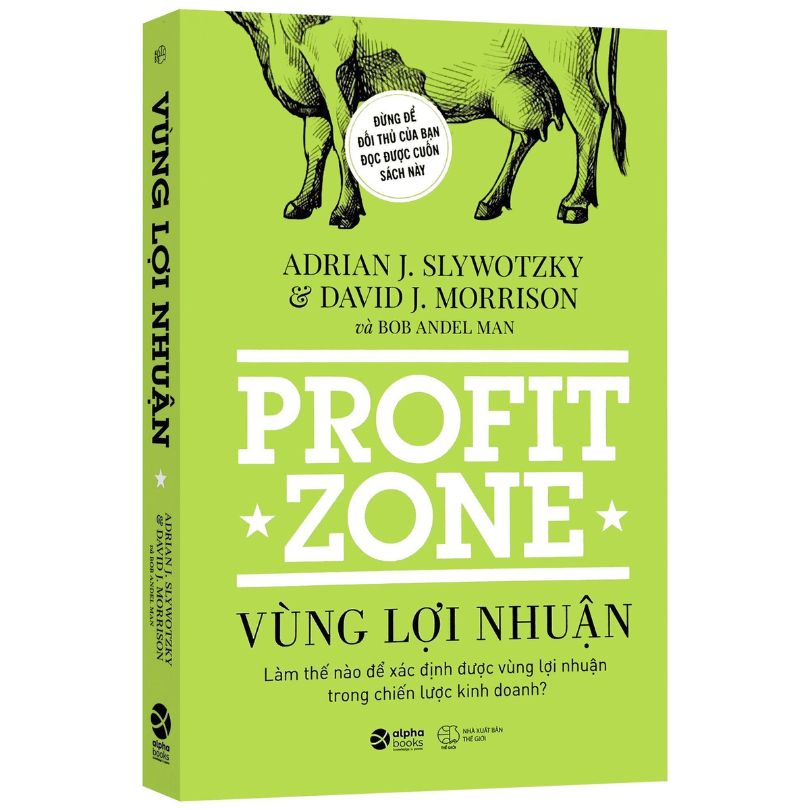 Sách: Vùng Lợi Nhuận của Adrian J. Slywotzky, David J. Morrison