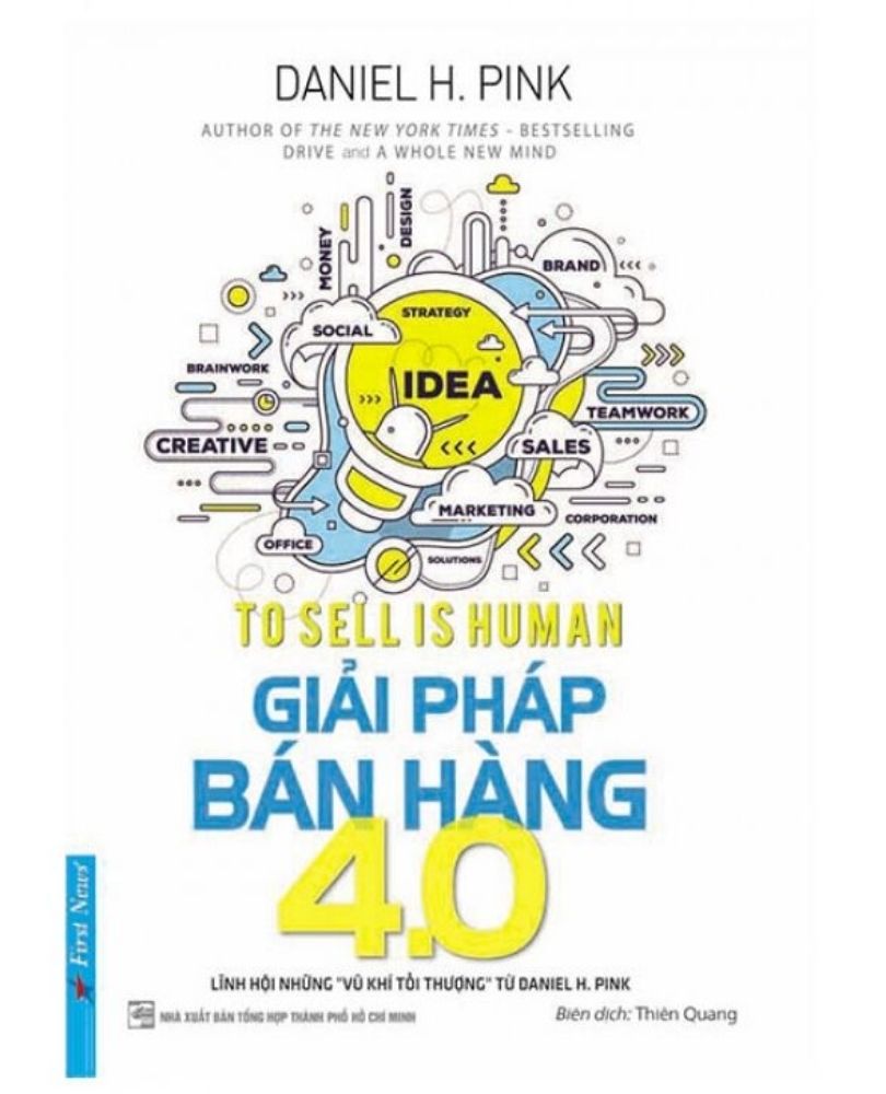 Sách Marketing: Giải pháp bán hàng 4.0 của Daniel H. Pink
