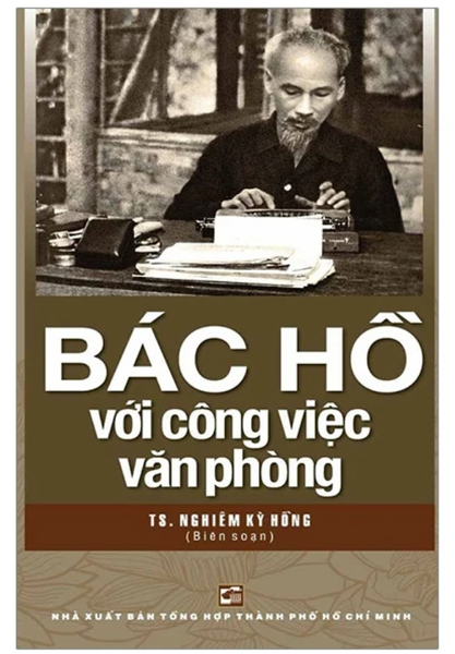 Sách : Bác Hồ với công việc văn phòng