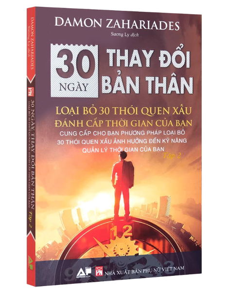 Sách : 30 Ngày thay đổi bản thân-Loại bỏ 30 thói quen xấu đánh cắp thời gian của bạn
