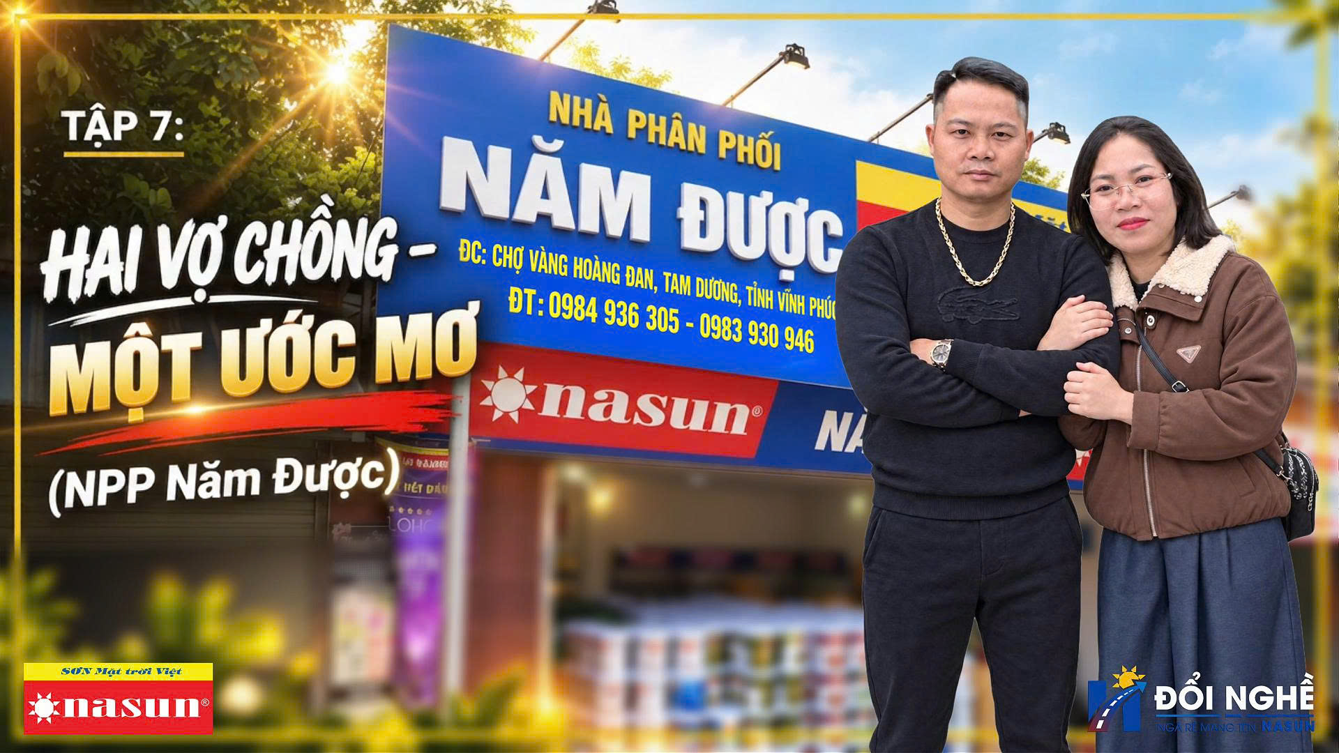 NHÀ PHÂN PHỐI NĂM ĐƯỢC - HAI VỢ CHỒNG, MỘT ƯỚC MƠ