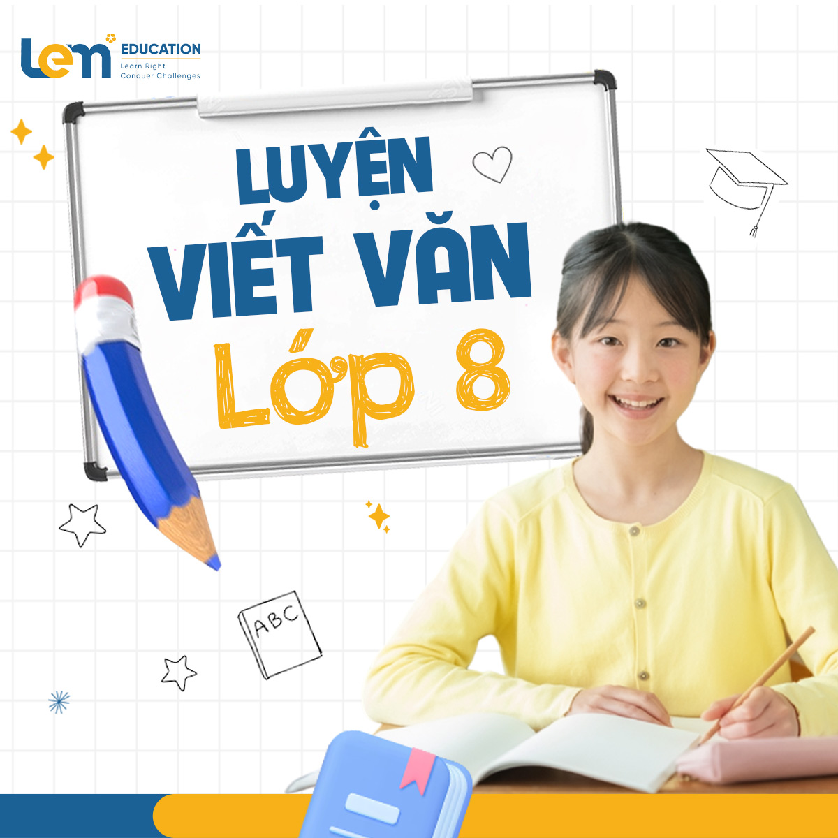 Luyện viết văn lớp 8 – Giải pháp giúp con tiến bộ và yêu thích môn văn