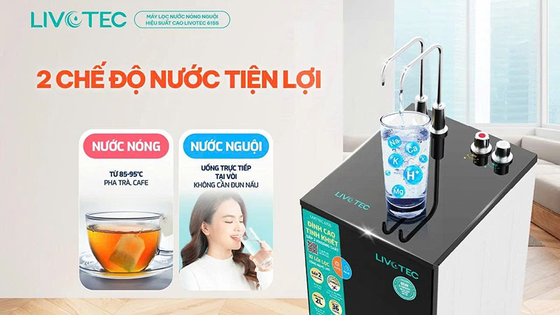 2 chế độ nước: nóng-nguội tiện lợi
