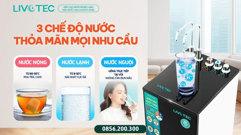Livotec 628S 3 chế độ nước Nóng Lạnh Nguội
