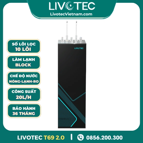 Máy Lọc Nước Nóng Lạnh Livotec T69 2.0
