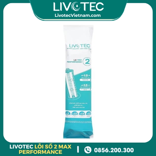 Lõi lọc số 2 Livotec với công nghệ Max Performance đời mới