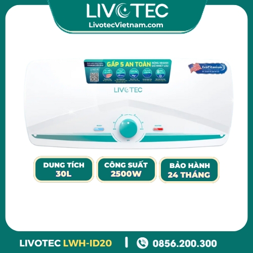 Bình Nước Nóng Gián Tiếp 20L Livotec LWH-ID20