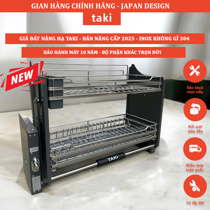 Giá Bát Nâng Hạ TAKI GRAY CAO CẤP - NEW 2025 - INOX Không Gỉ 304, Bảo Hành Máy 10 Năm - Bảo Hành Vĩnh Viễn - Có Thợ Lắp Đặt
